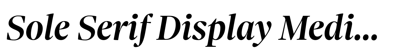 Sole Serif Display Medium Italic